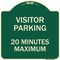 Signmission Visitor Parking Visitor Parking 20 Minutes Maximum Heavy-Gauge Alum Sign, 18" L, 18" H, G-1818-22728 A-DES-G-1818-22728 - alternate 1